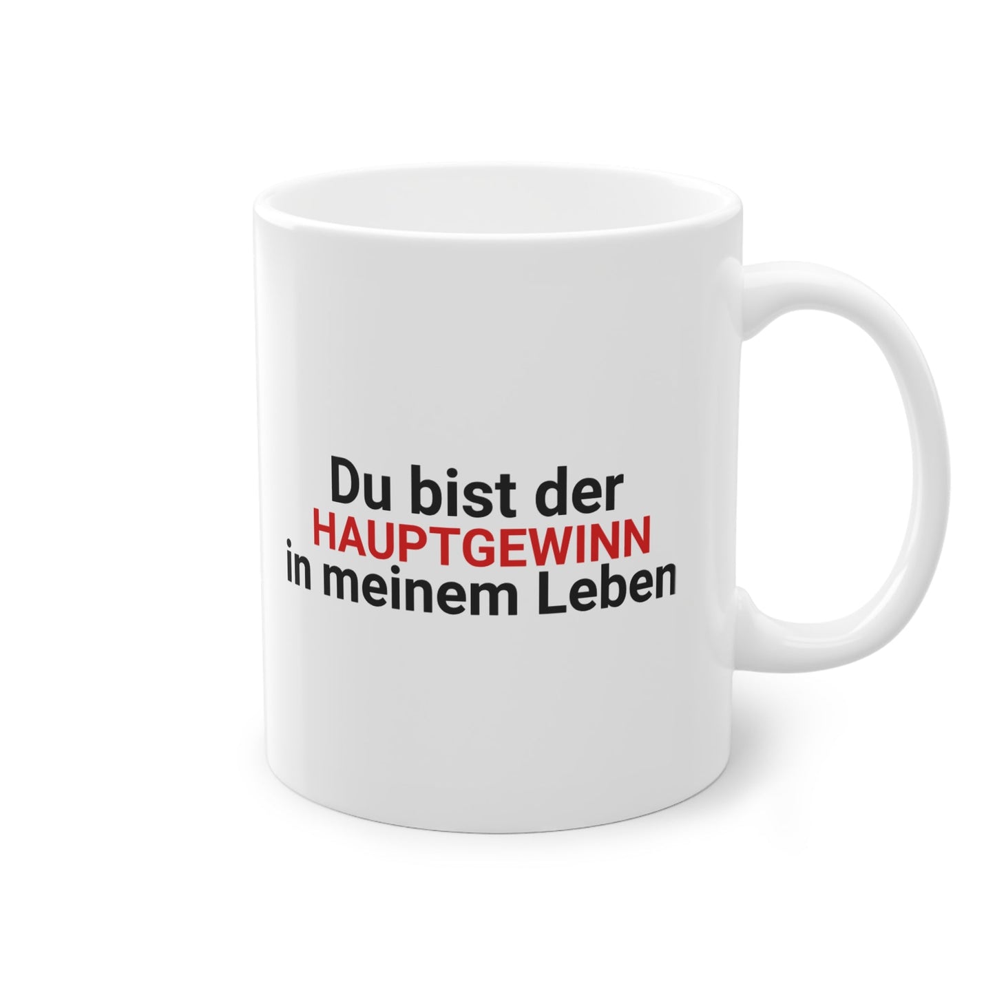 "Du bist der Hauptgewinn" Tasse - TassemitGeschmack