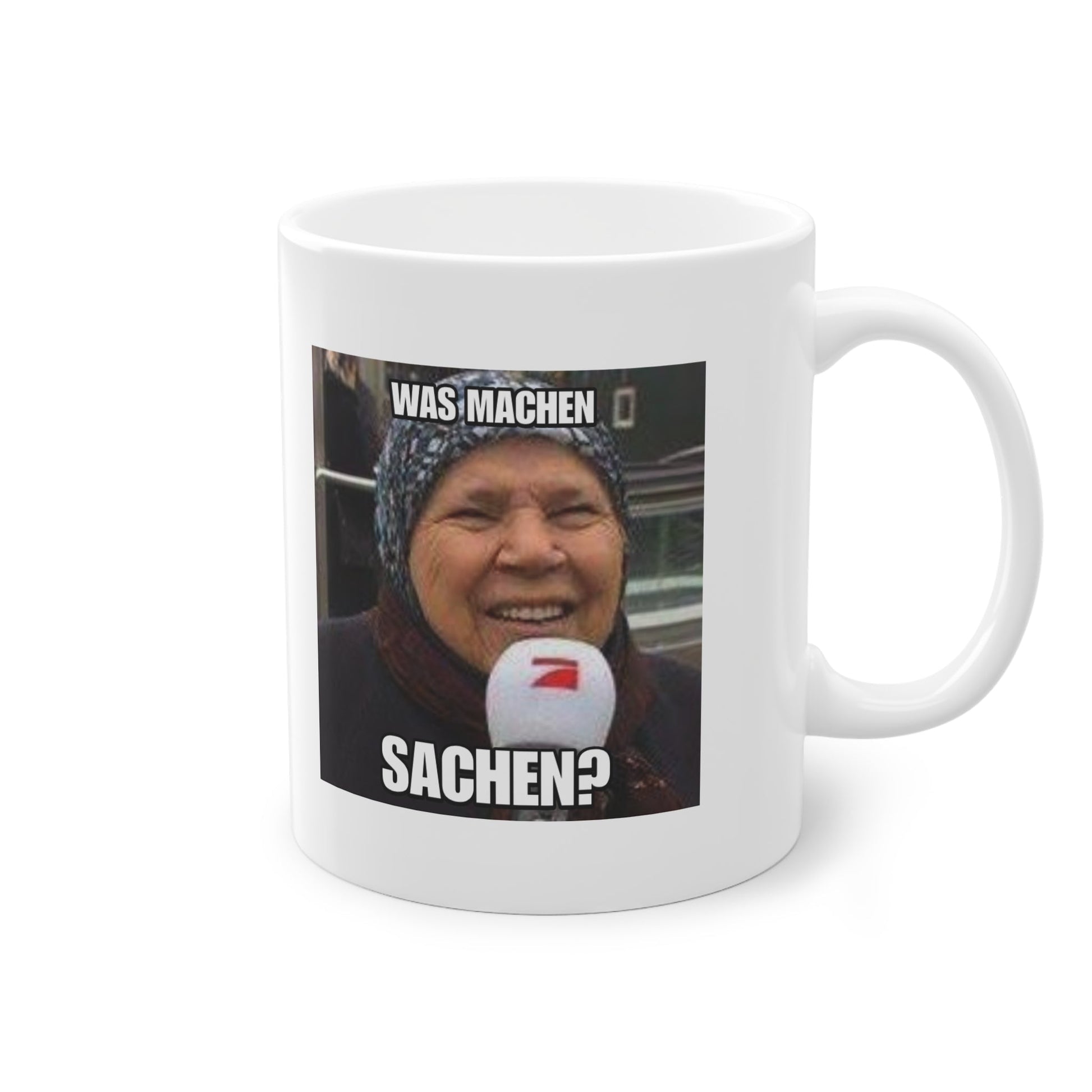 "Was machen Sachen?" Tasse - TassemitGeschmack